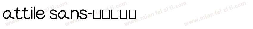 attile sans字体转换